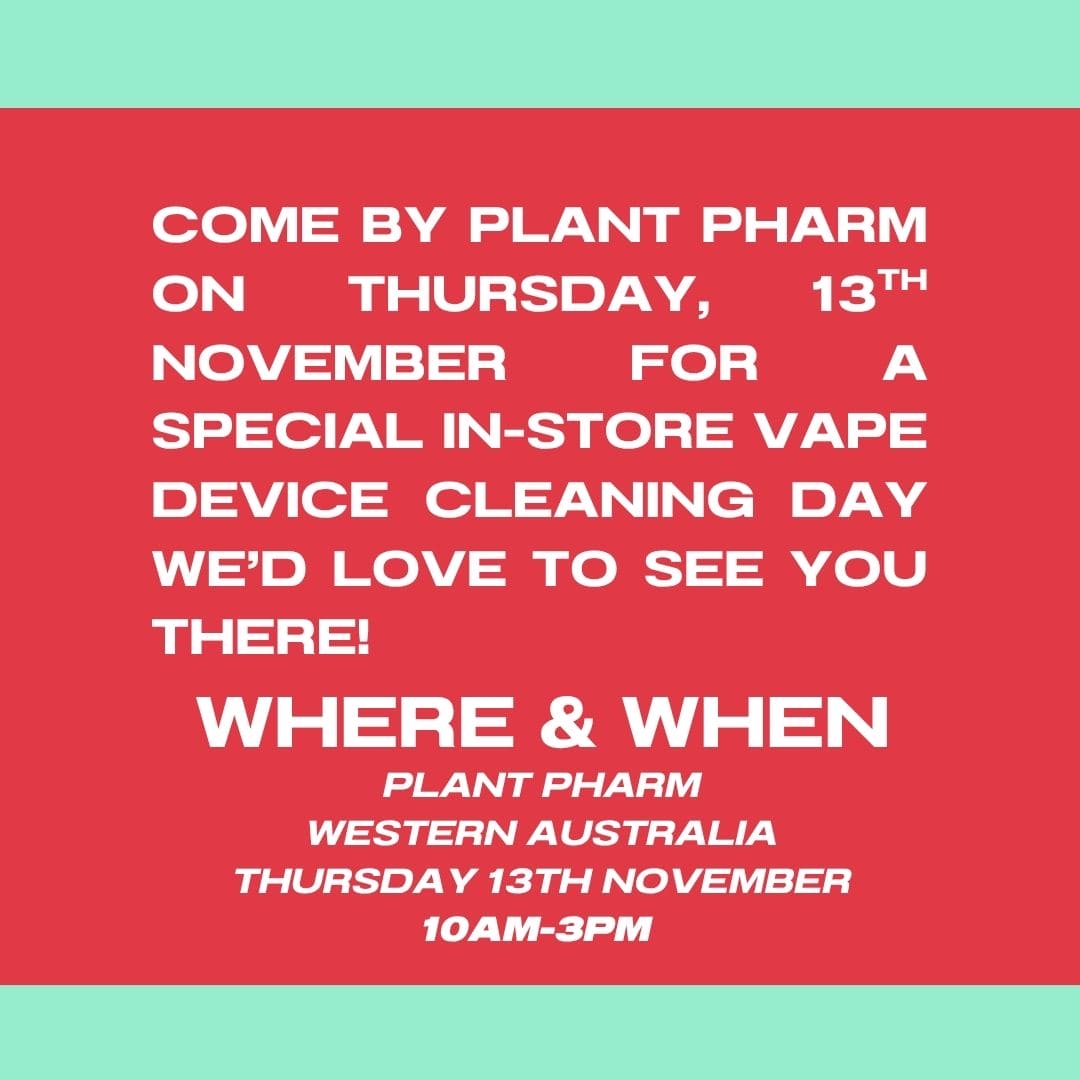 Plant Pharm Vape Device Cleaning & Maintenance Day