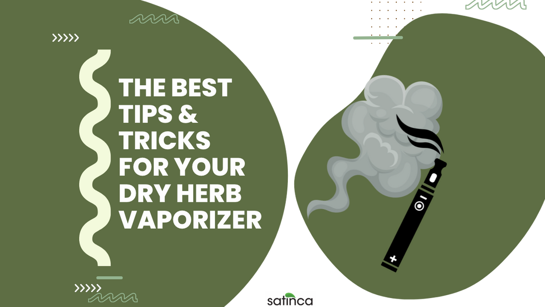Best Tips & Tricks For Your Dry Herb Vaporizer