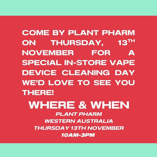 [ONLY A FEW SPOTS LEFT] Plant Pharm Vape Device Cleaning & Maintenance Day