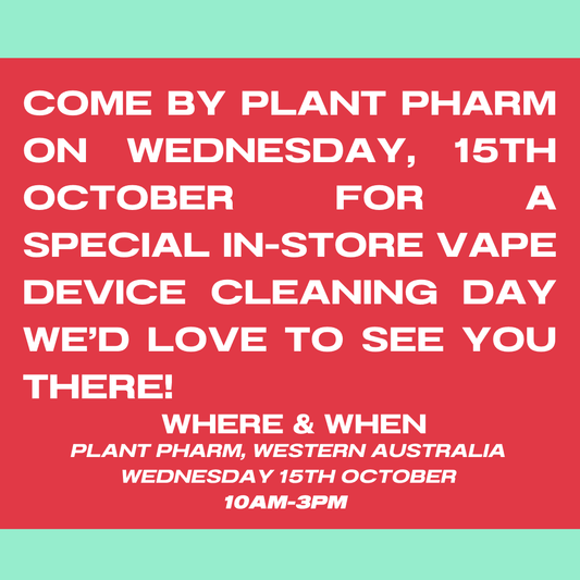 You're Invited: Plant Pharm Vape Device Cleaning & Maintenance Day